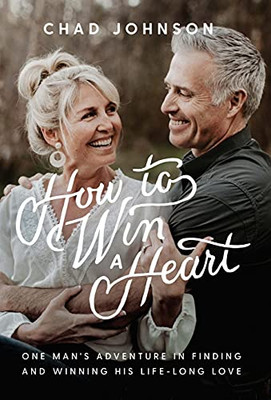 How To Win A Heart