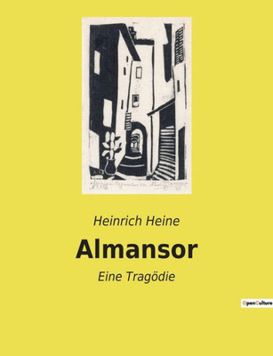 Almansor: Eine Tragödie (German Edition)