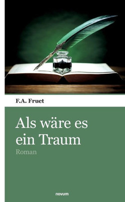 Als Wäre Es Ein Traum: Roman (German Edition)