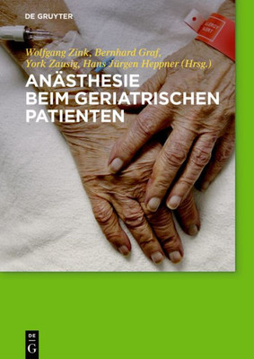 Anästhesie Beim Geriatrischen Patienten (German Edition)