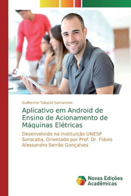 Aplicativo Em Android De Ensino De Acionamento De Máquinas Elétricas (Portuguese Edition)