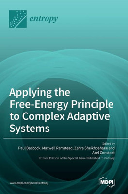 Applying The Free-Energy Principle To Complex Adaptive Systems
