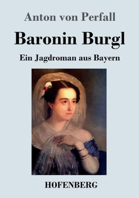 Baronin Burgl (German Edition)