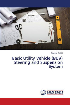 Basic Utility Vehicle (Buv) Steering And Suspension System