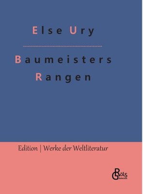 Baumeisters Rangen (German Edition)