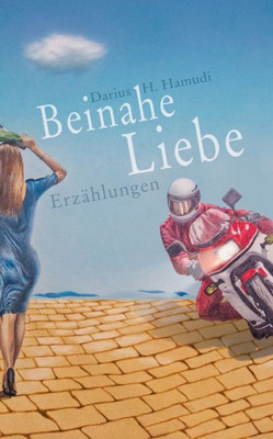 Beinahe Liebe (German Edition)