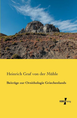 Beitraege Zur Ornithologie Griechenlands (German Edition)