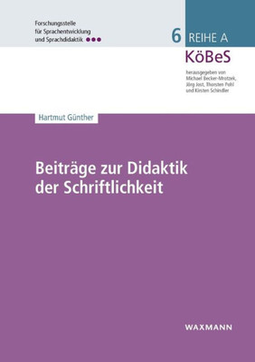 Beiträge Zur Didaktik Der Schriftlichkeit (German Edition)