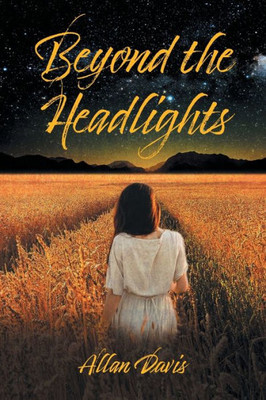 Beyond The Headlights (Discards)