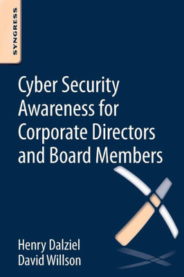 Cyber Security Awareness For Corporate Directors And Board Members