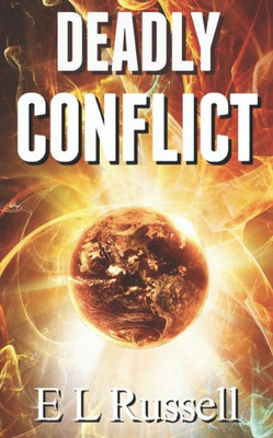 Deadly Conflict (Evolutis Rising)