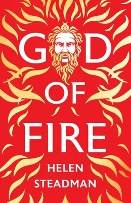 God Of Fire: Greek Myths A New Retelling (Aphrodite & Hephaestus)