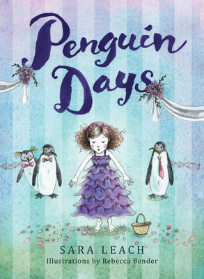 Penguin Days (Slug Days Stories, 2)