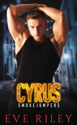 Cyrus (Smokejumpers)