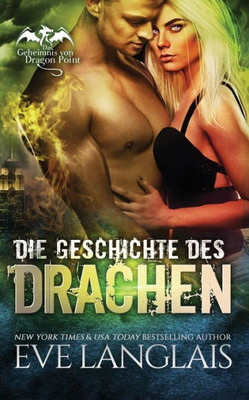 Die Geschichte Des Drachen (Das Geheimnis Von Dragon Point) (German Edition)