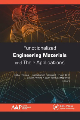 Functionalized Engineering Materials And Their Applications