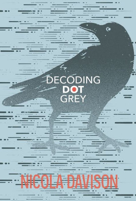 Decoding Dot Grey