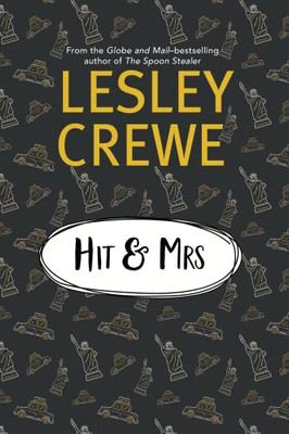 Hit & Mrs. (Lesley Crewe Classics)