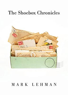 The Shoebox Chronicles