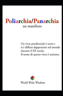 Poliarchia / Panarchia: Un Manifesto (Italian Edition)