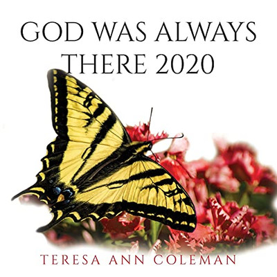 God Was Always There 2020