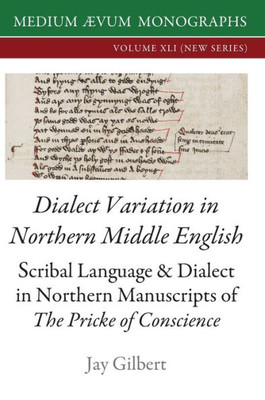 Dialect Variation In Northern Middle English