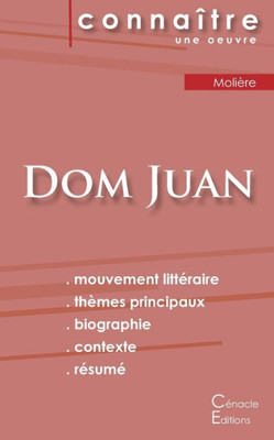Fiche De Lecture Dom Juan De Molière (Analyse Littéraire De Référence Et Résumé Complet) (French Edition)