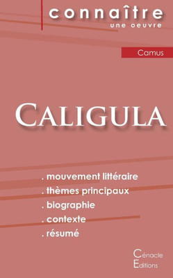 Fiche De Lecture Caligula De Albert Camus (Analyse Littéraire De Référence Et Résumé Complet) (French Edition)