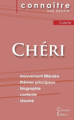 Fiche De Lecture Chéri De Colette (Analyse Littéraire De Référence Et Résumé Complet) (French Edition)