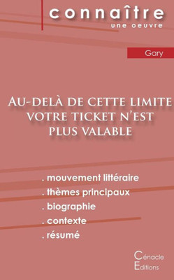 Fiche De Lecture Au-Delà De Cette Limite Votre Ticket N'Est Plus Valable (Analyse Littéraire De Référence Et Résumé Complet) (French Edition)