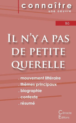 Fiche De Lecture Il N'Y A Pas De Petite Querelle (Analyse Littéraire De Référence Et Résumé Complet) (French Edition)