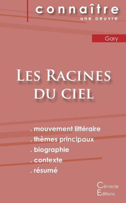 Fiche De Lecture Les Racines Du Ciel De Romain Gary (Analyse Littéraire De Référence Et Résumé Complet) (French Edition)