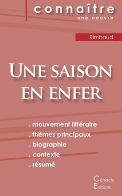 Fiche De Lecture Une Saison En Enfer De Rimbaud (Analyse Littéraire De Référence Et Résumé Complet) (French Edition)