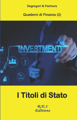 I Titoli Di Stato (Quaderni Di Finanza) (Italian Edition)