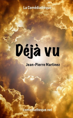Déjà Vu (French Edition)