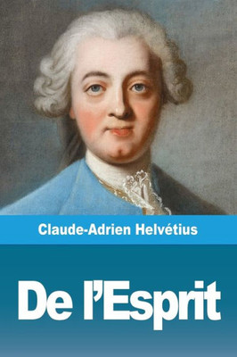 De L'Esprit (French Edition)