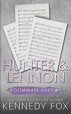 Hunter & Lennon Duet (Roommate Duet Series) (Roommate Duet Boxed Set)