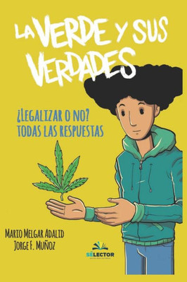 La Verde Y Sus Verdades (Spanish Edition)