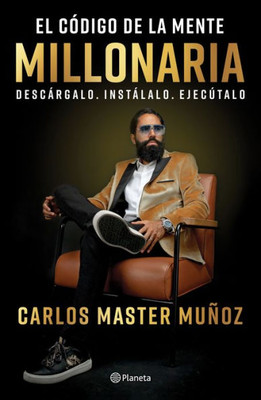 El Código De La Mente Millonaria (Spanish Edition)