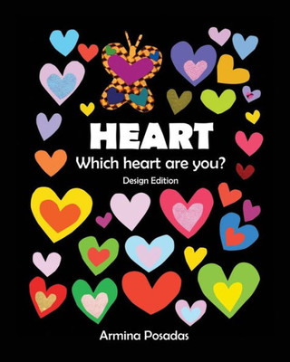 Heart Which Heart Are You? Design Edition