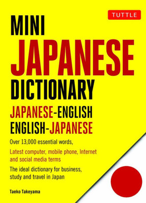 Mini Japanese Dictionary: Japanese-English, English-Japanese (Fully Romanized) (Tuttle Mini Dictionary)