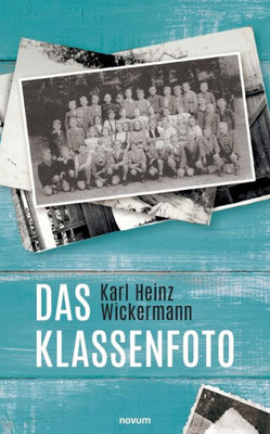 Das Klassenfoto (German Edition)