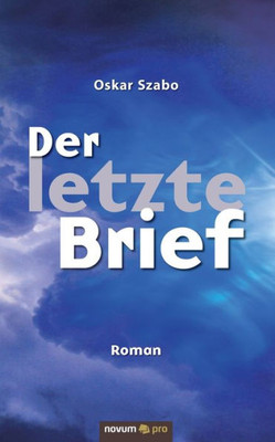 Der Letze Brief: Roman (German Edition)