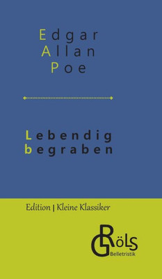 Lebendig Begraben (German Edition)