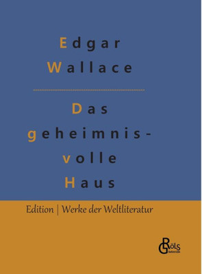 Das Geheimnisvolle Haus (German Edition)