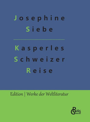 Kasperles Schweizer Reise (German Edition)