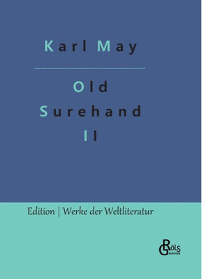 Old Surehand: Band 2 (German Edition)