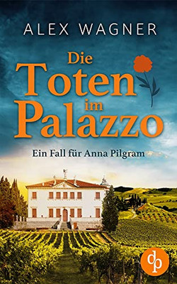 Die Toten Im Palazzo (German Edition)