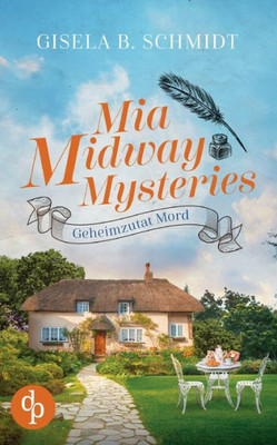Mia Midway Mysteries: Geheimzutat Mord (German Edition)