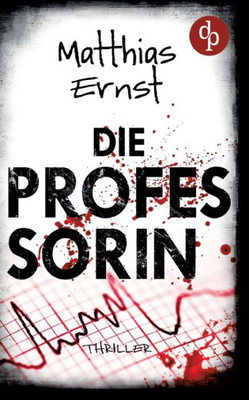 Die Professorin (German Edition)